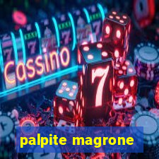 palpite magrone